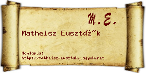 Matheisz Euszták névjegykártya
